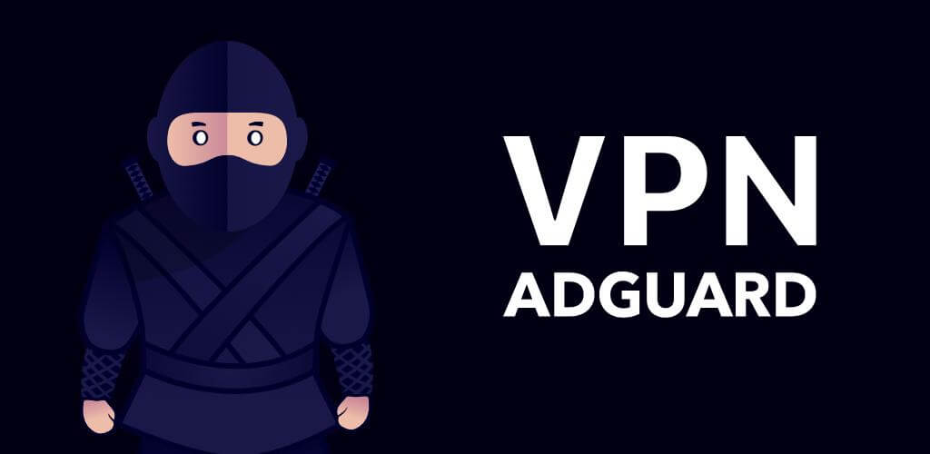 AdGuard VPN v2.2.35 MOD APK (Premium Unlocked) Download