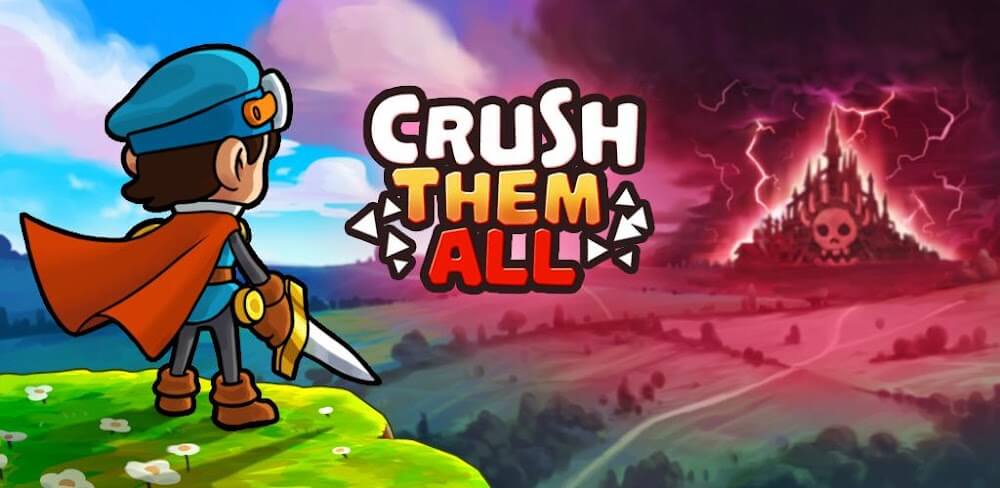 Crush Them All v2.0.242 MOD APK (Free Level Up) Download