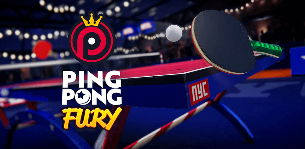 Ping Pong Fury v1.40.0.4360 APK (Latest) Download
