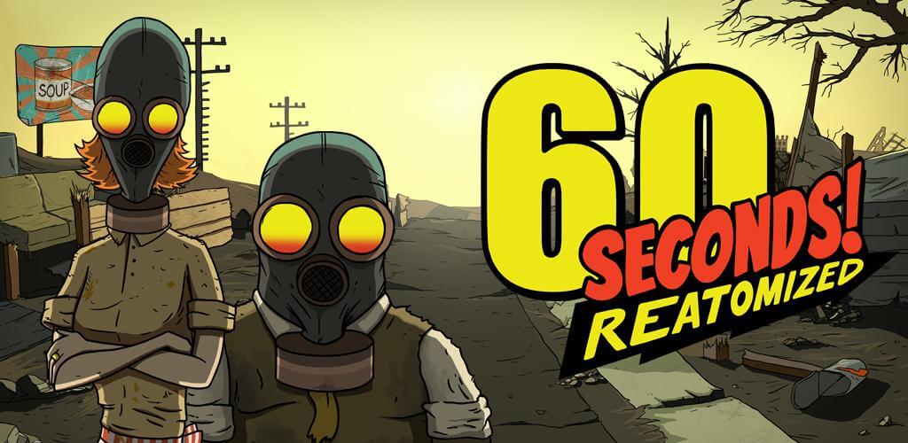 60 Seconds! Reatomized v1.2.4 APK + OBB (MOD, Unlimited Resources) Download