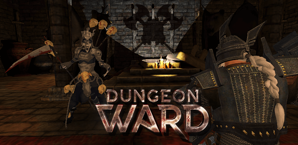 Dungeon Ward v2022.11.1 MOD APK + OBB (Unlimited Money, Points, AD-Free) Download