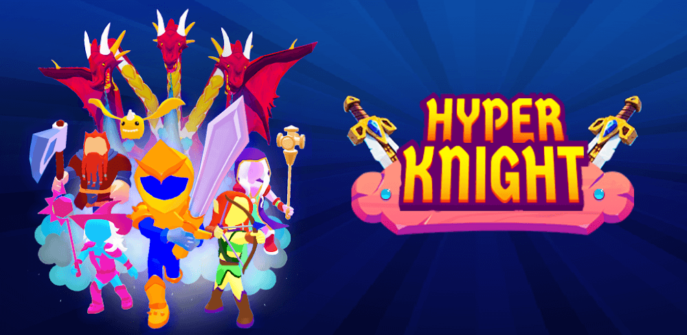 Hyper Knight v3.0 MOD APK (Unlimited Money) Download