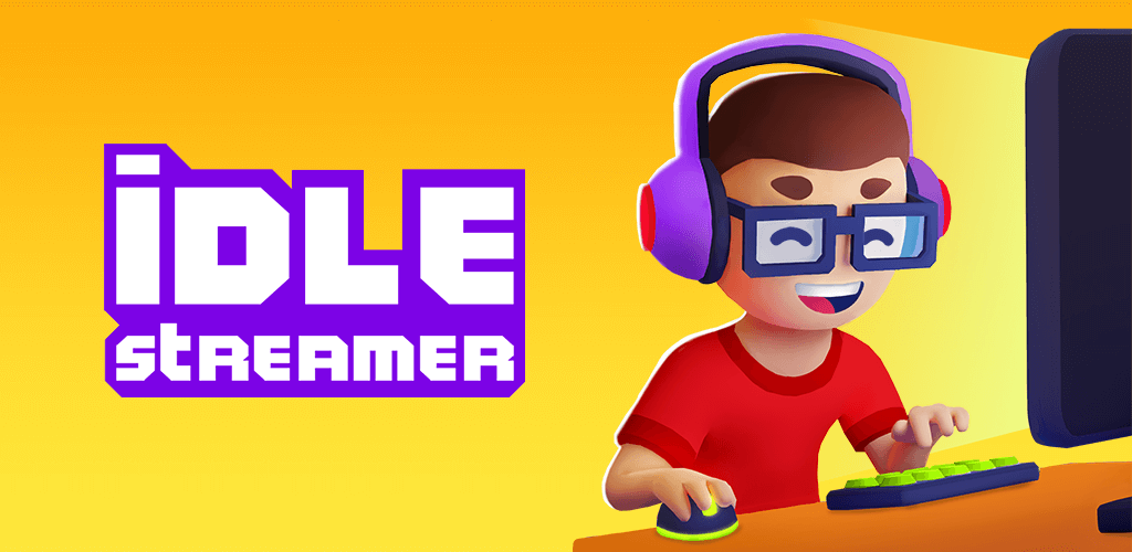 Idle Streamer Tycoon v1.29 MOD APK (Unlimited Money) Download