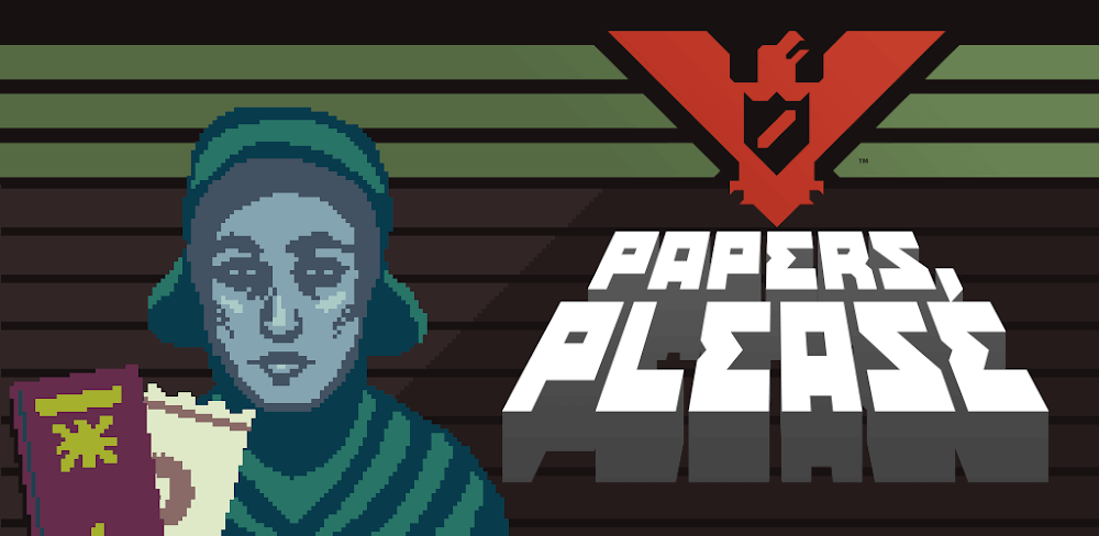 Papers, Please v1.4.4 APK (Full Game) Download