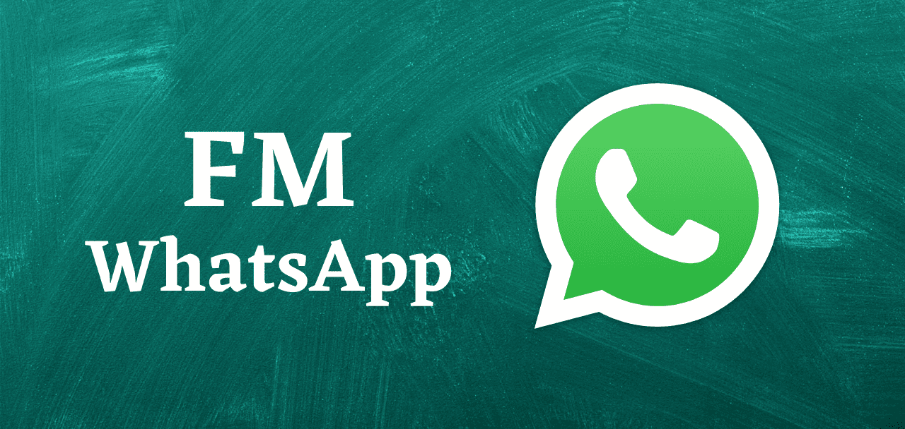 FM WhatsApp v9.52 APK + MOD (Latest) Download