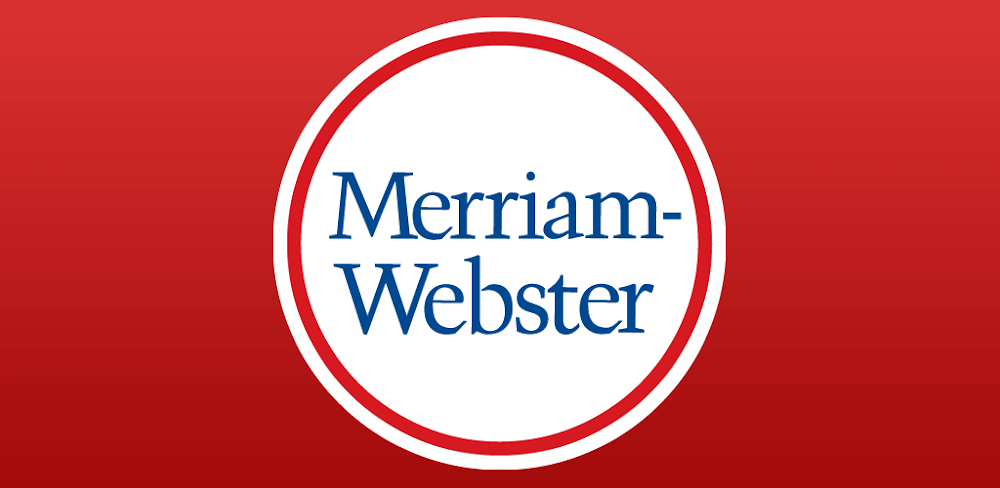 Merriam-Webster Dictionary v5.3.13 MOD APK (Premium Unlocked) Download