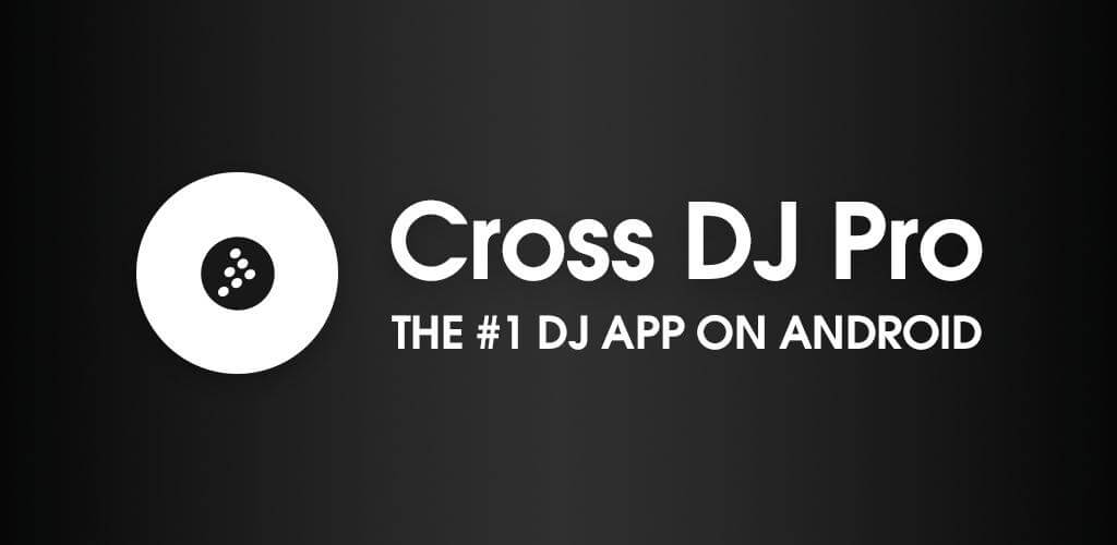 Cross DJ Pro v3.6.0 APK (Full Patched) Download for Android