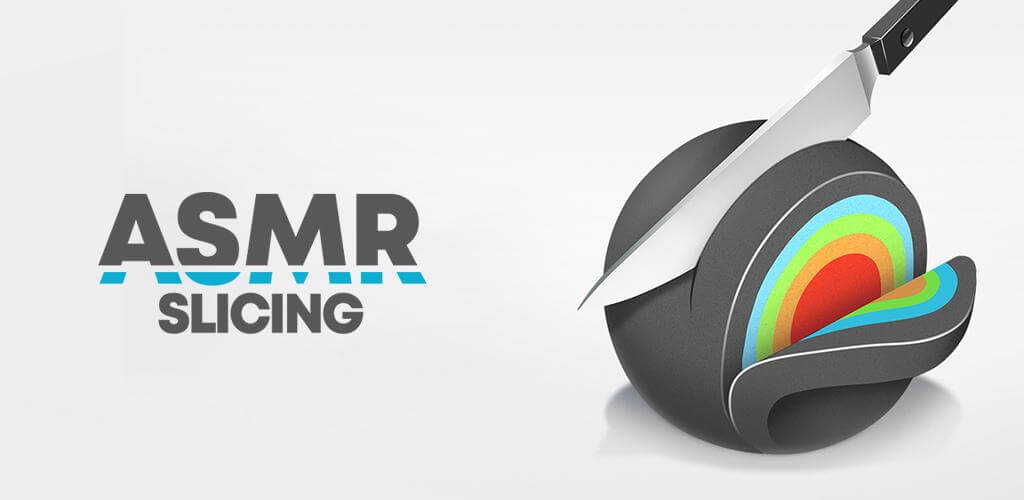 ASMR Slicing v2.0.0.7 MOD APK (Max Speed Slice) Download